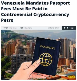 베네수엘라 정부, 여권 발급 비용 암호화폐 ‘페트로’ 결제 의무화
